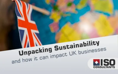 Unpacking Sustainability and how it can impact UK businesses