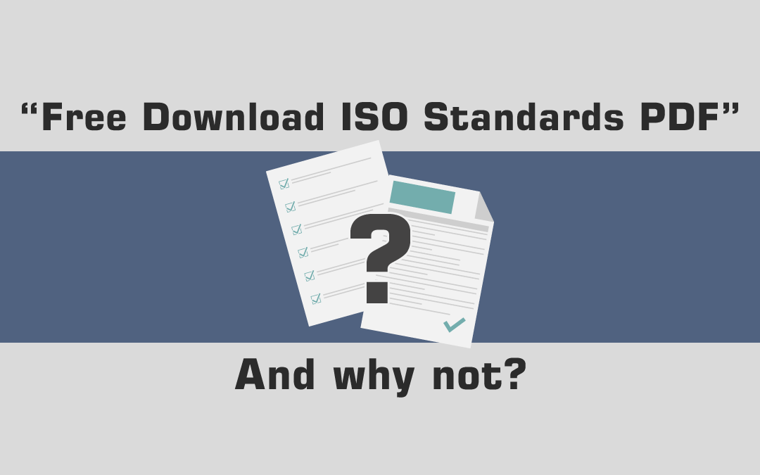 “Free Download ISO Standards PDF”. (And Why Not..?)