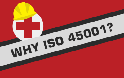 Why ISO 45001?