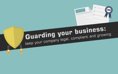 Guarding your business: keep your company legal, compliant and growing