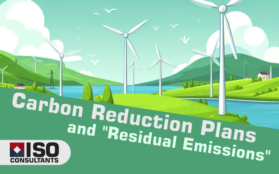 Carbon Reduction Plans and “Residual Emissions”